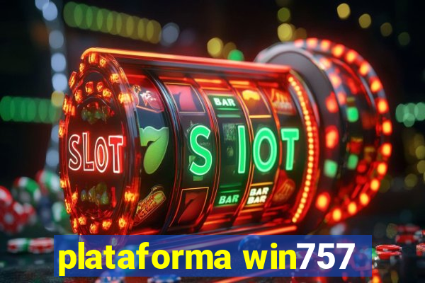 plataforma win757